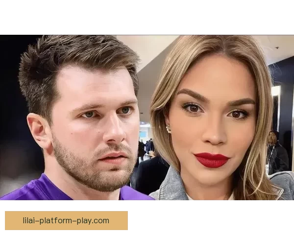 东契奇聘请顶级离婚律师处理前未婚妻法律纠纷 曾代理卡戴珊等明星案件